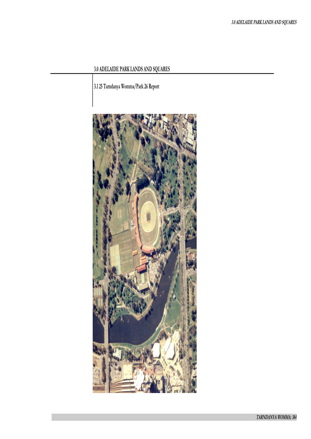 3.0 ADELAIDE PARK LANDS and SQUARES 3.1 25 Tarndanya