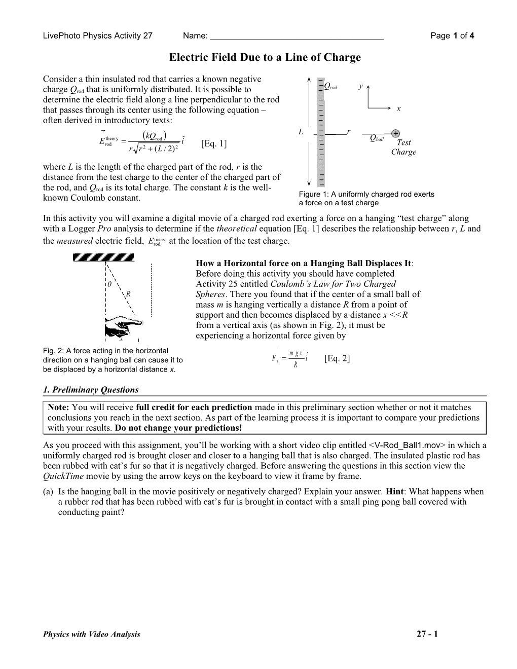 Electric Field Due to a Line of Charge