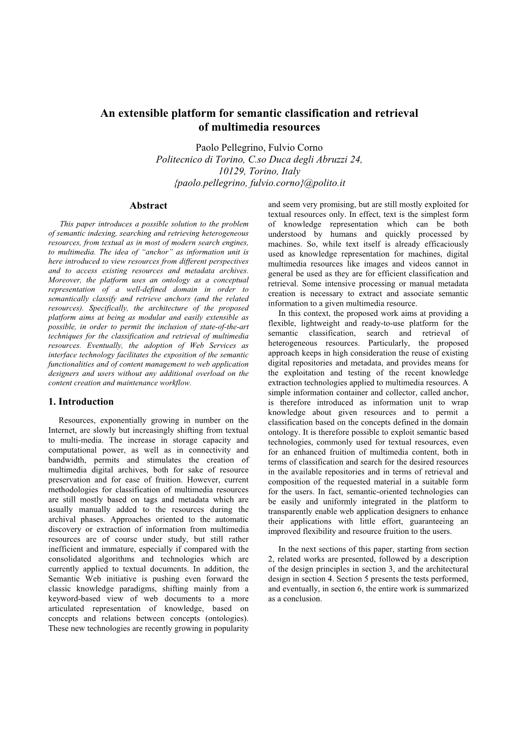 An Extensible Platform for Semantic Classification and Retrieval of Multimedia Resources