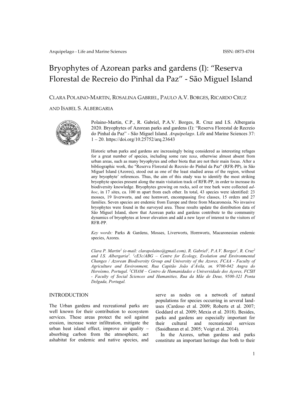 Bryophytes of Azorean Parks and Gardens (I): “Reserva Florestal De Recreio Do Pinhal Da Paz” - São Miguel Island