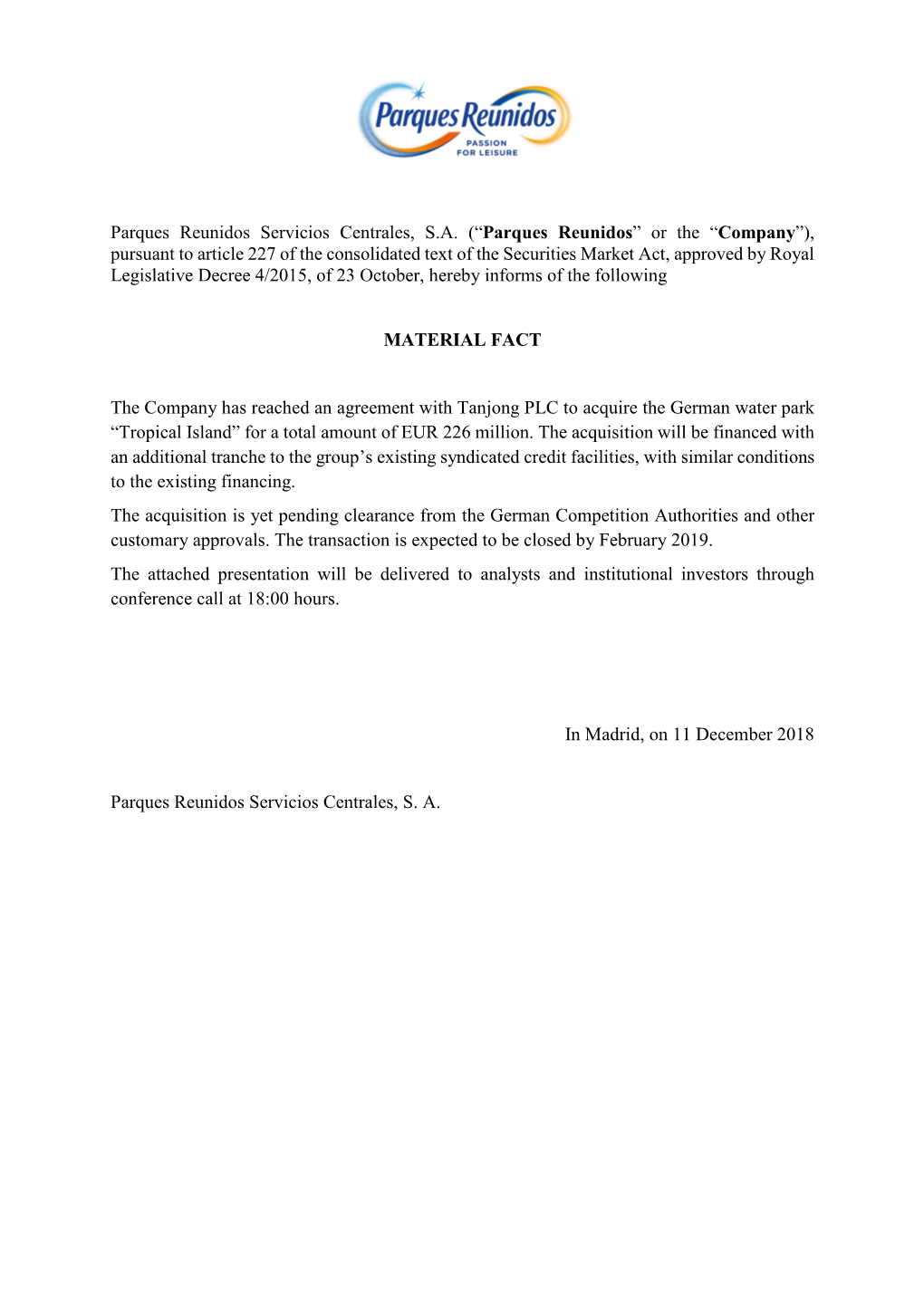 Agreement for the Acquisition of Tropical Islands