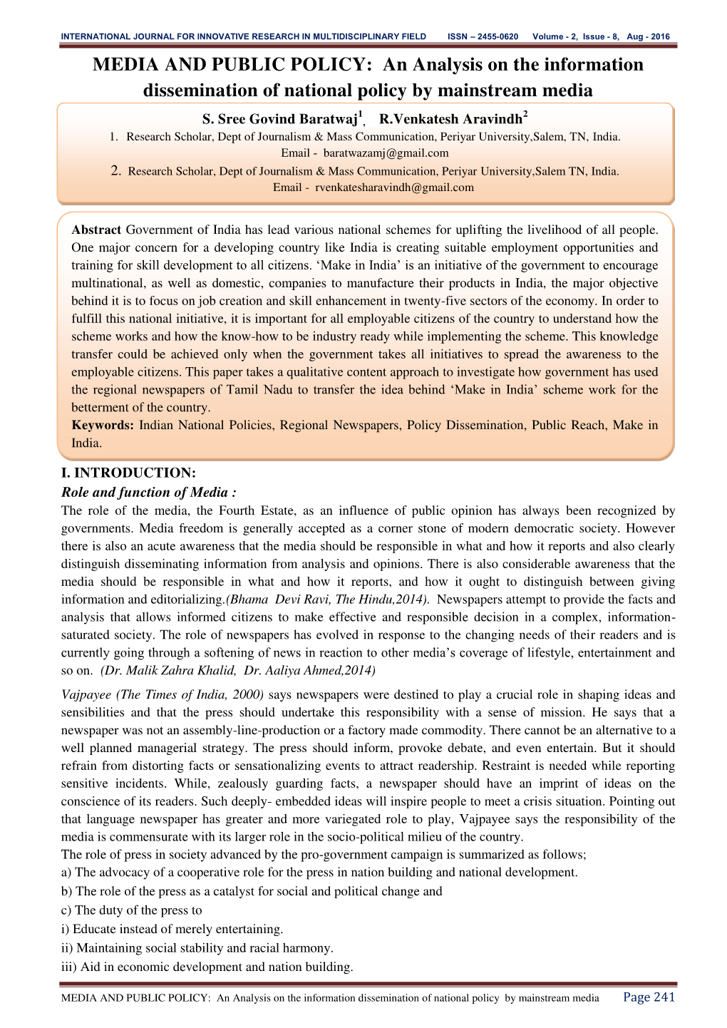 MEDIA and PUBLIC POLICY: an Analysis on the Information Dissemination of National Policy by Mainstream Media 1 2 S