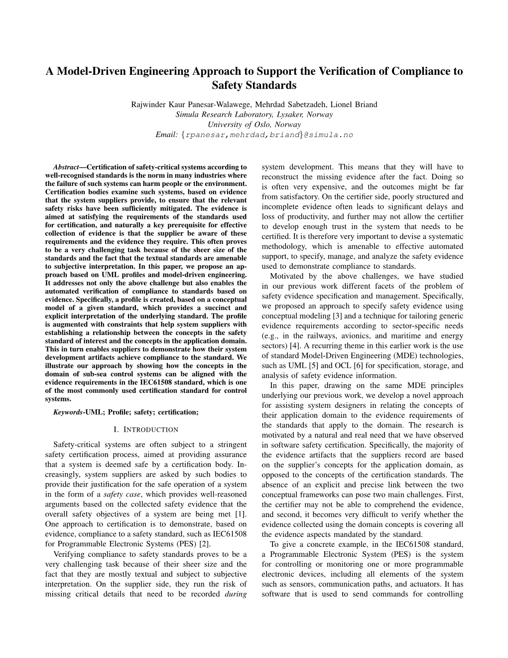 A Model-Driven Engineering Approach to Support the Veriﬁcation of Compliance to Safety Standards