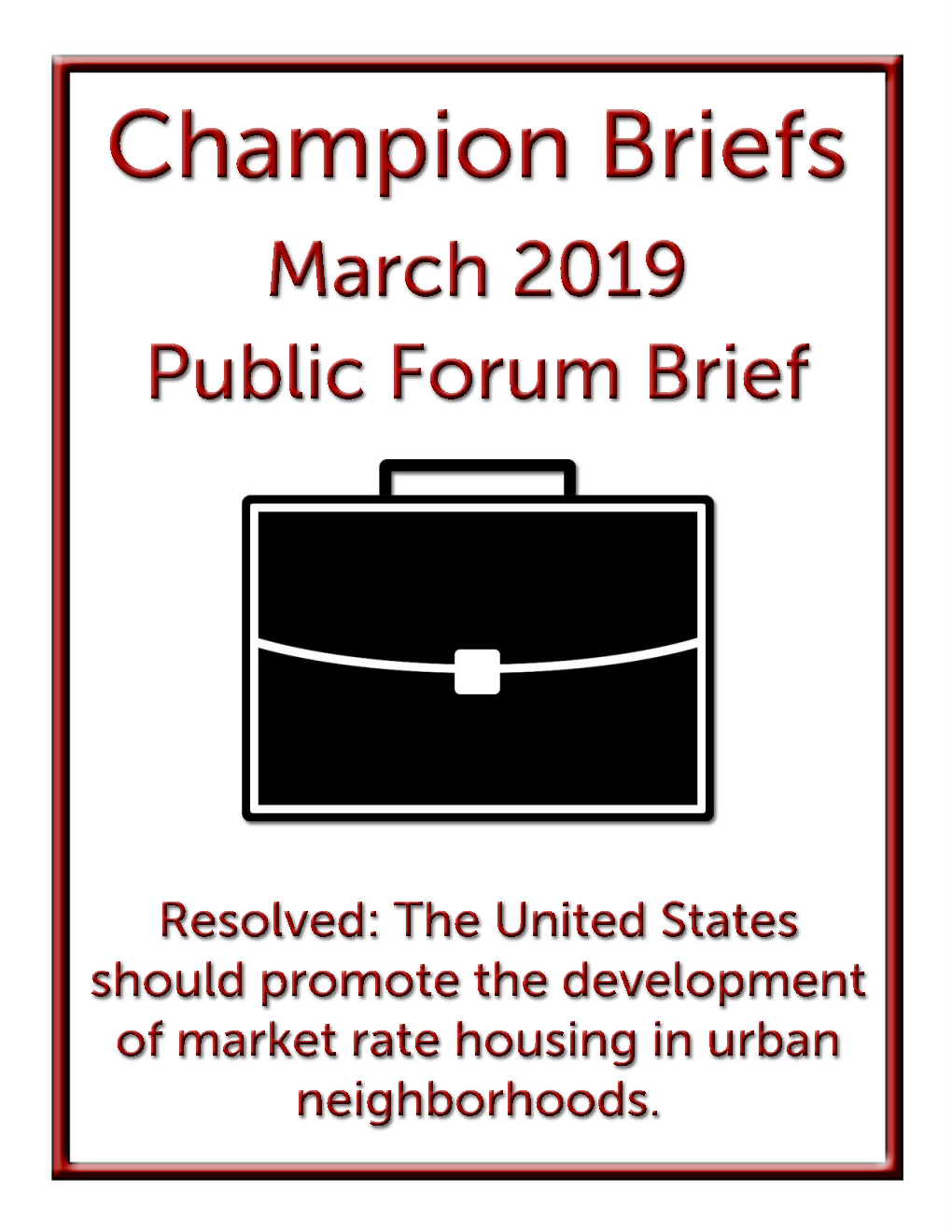 Copyright 2019 by Champion Briefs, LLC