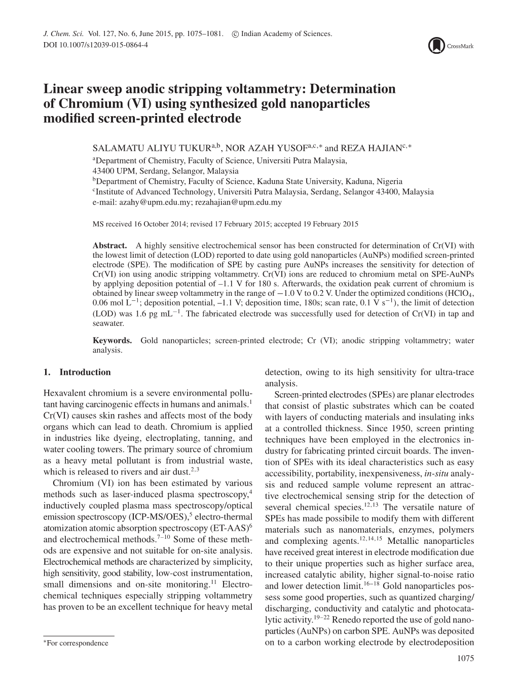 Linear Sweep Anodic Stripping Voltammetry: Determination of Chromium (VI) Using Synthesized Gold Nanoparticles Modiﬁed Screen-Printed Electrode