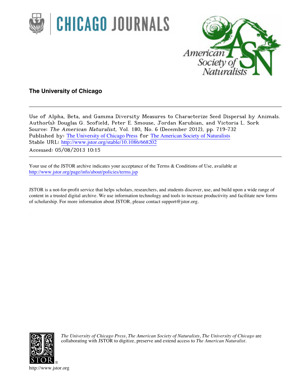 Use of Alpha, Beta, and Gamma Diversity Measures to Characterize Seed Dispersal by Animals