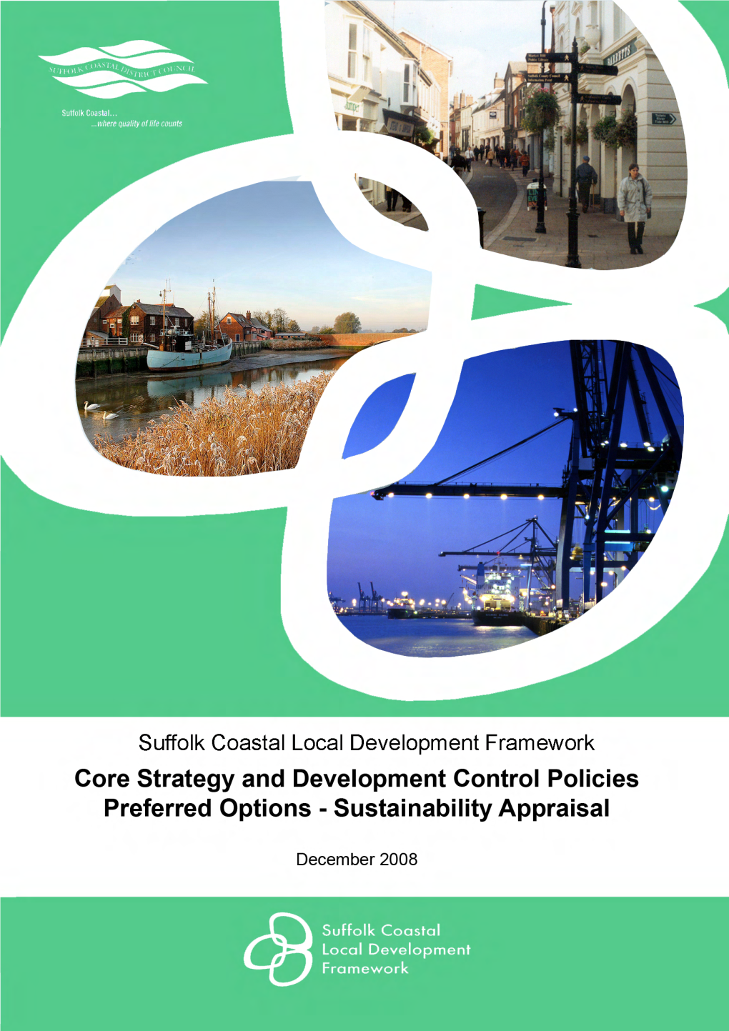 Suffolk Coastal Local Development Framework Core Strategy - Preferred Options