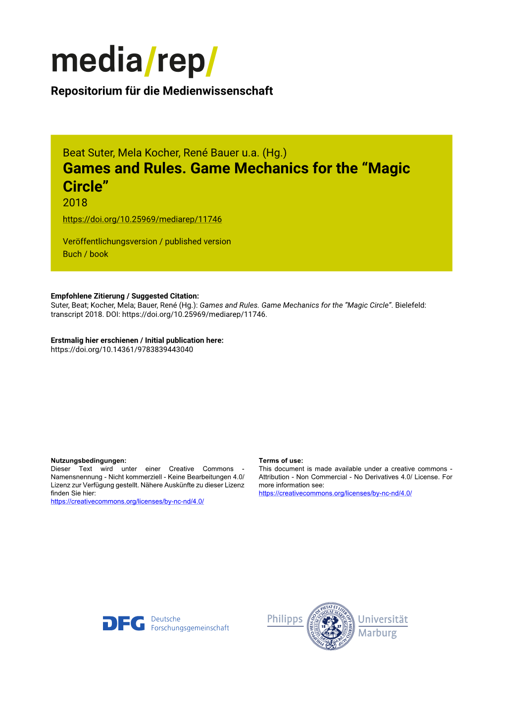 Games and Rules. Game Mechanics for the “Magic Circle” 2018