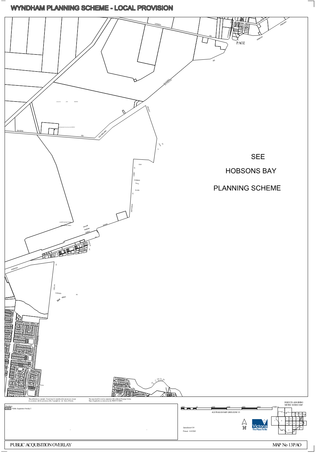 See Planning Scheme Hobsons Bay