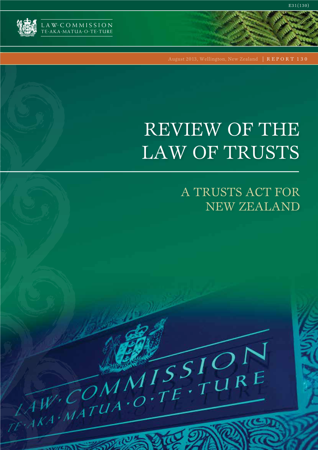 Review of the Law of Trusts : a Trusts Act for New Zealand