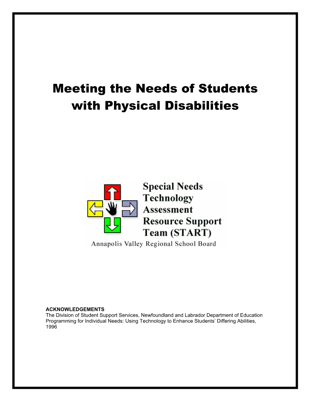 Meeting the Needs of Students with Physical Disabilities