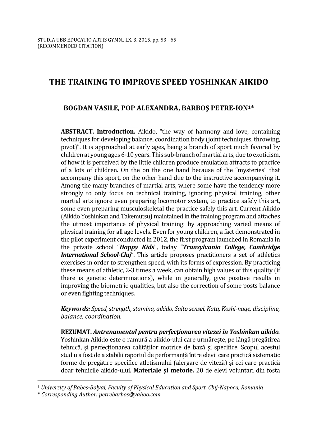 The Training to Improve Speed Yoshinkan Aikido