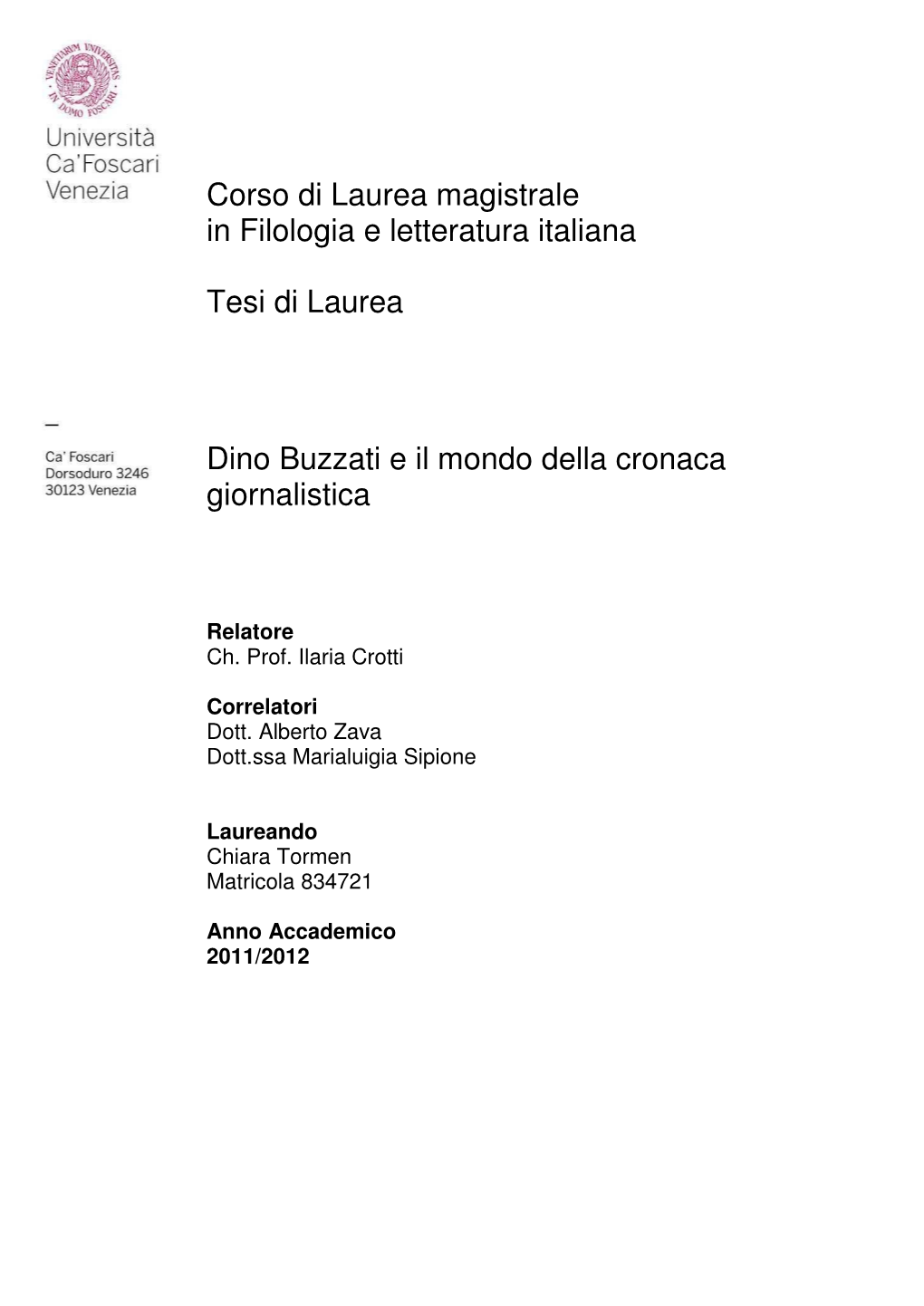 Corso Di Laurea Magistrale in Filologia E Letteratura Italiana Tesi