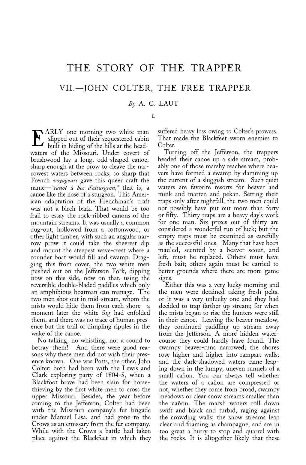 The Story of the Trapper. Viišjohn Colter, the Free Trapper