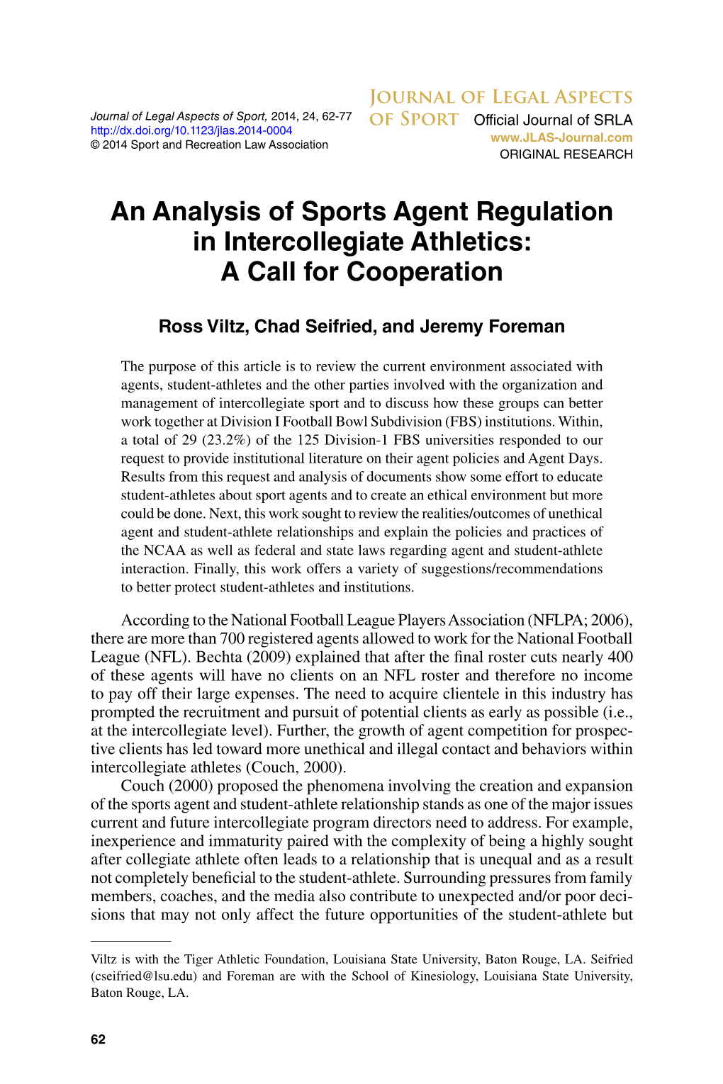 An Analysis of Sports Agent Regulation in Intercollegiate Athletics: a Call for Cooperation