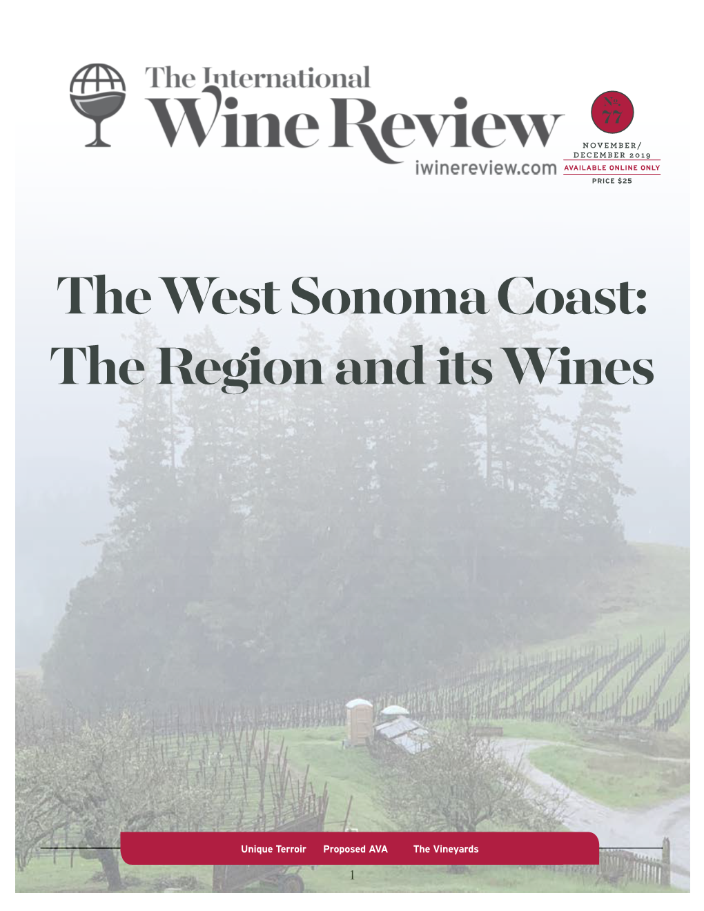 The West Sonoma Coast: the Region and Its Wines