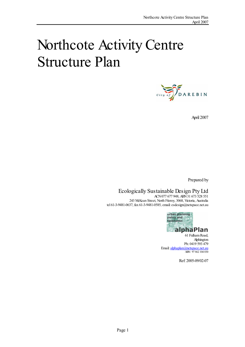 Northcote Activity Centre Structure Plan April 2007