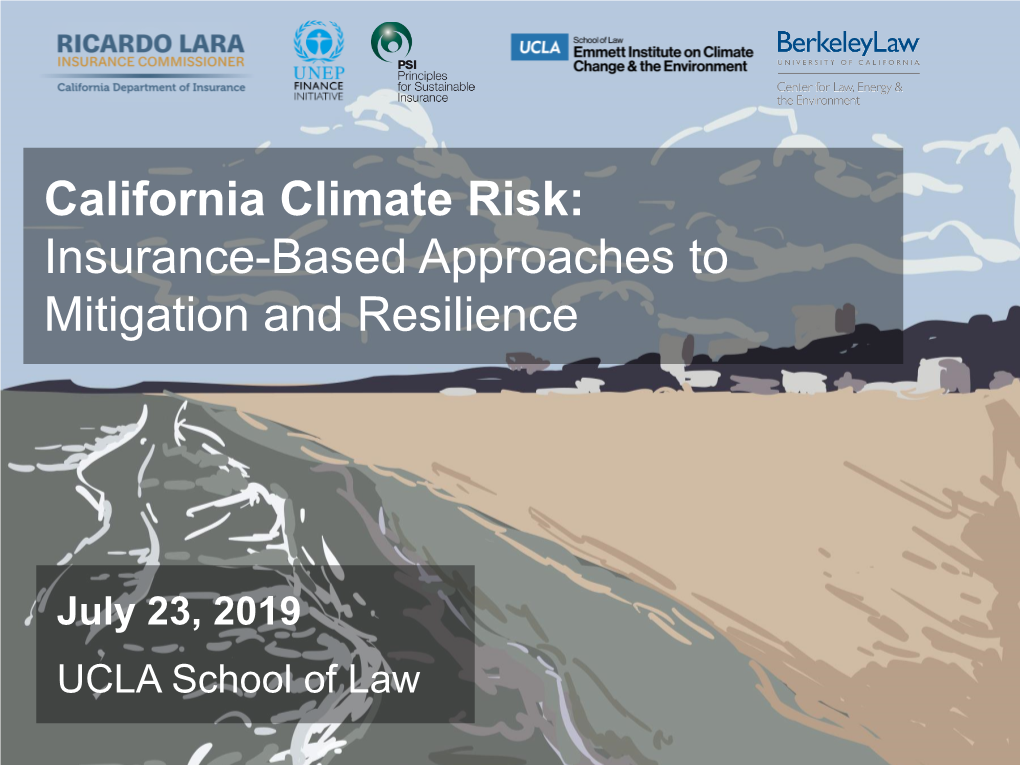 California Climate Risk: Insurance-Based Approaches to Mitigation and Resilience