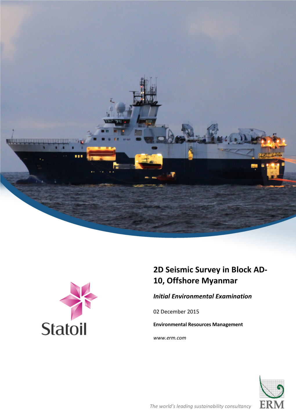 2D Seismic Survey in Block AD- 10, Offshore Myanmar