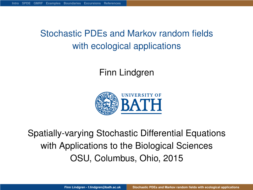 Stochastic Pdes and Markov Random Fields with Ecological Applications