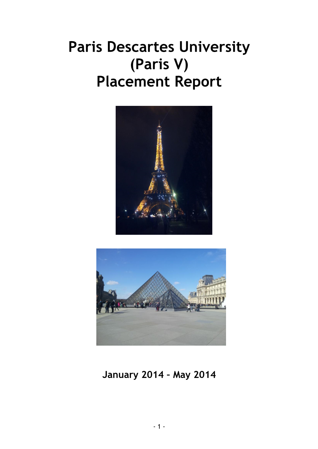 Paris Descartes University (Paris V) Placement Report
