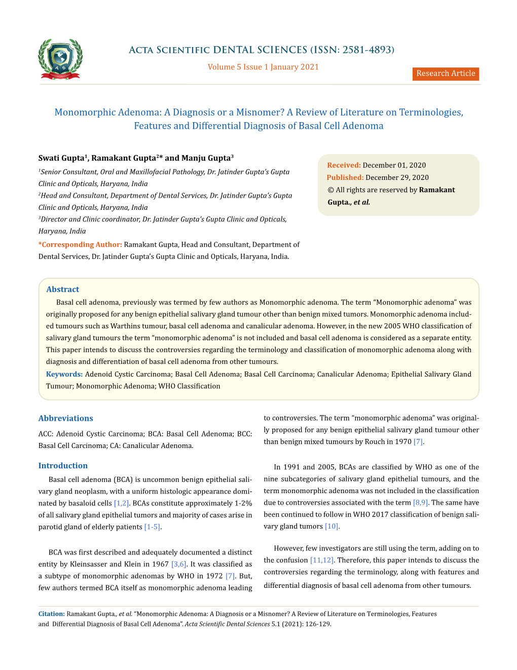 Monomorphic Adenoma: a Diagnosis Or a Misnomer? a Review of Literature on Terminologies, Features and Differential Diagnosis of Basal Cell Adenoma