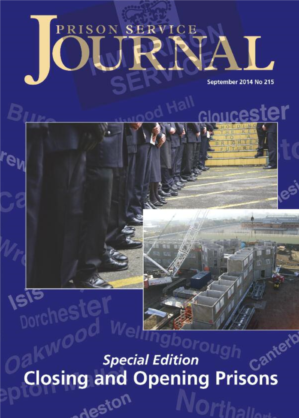 Prison Service Journal Is a Peer Reviewed Journal Published by HM Prison Service of England and Wales