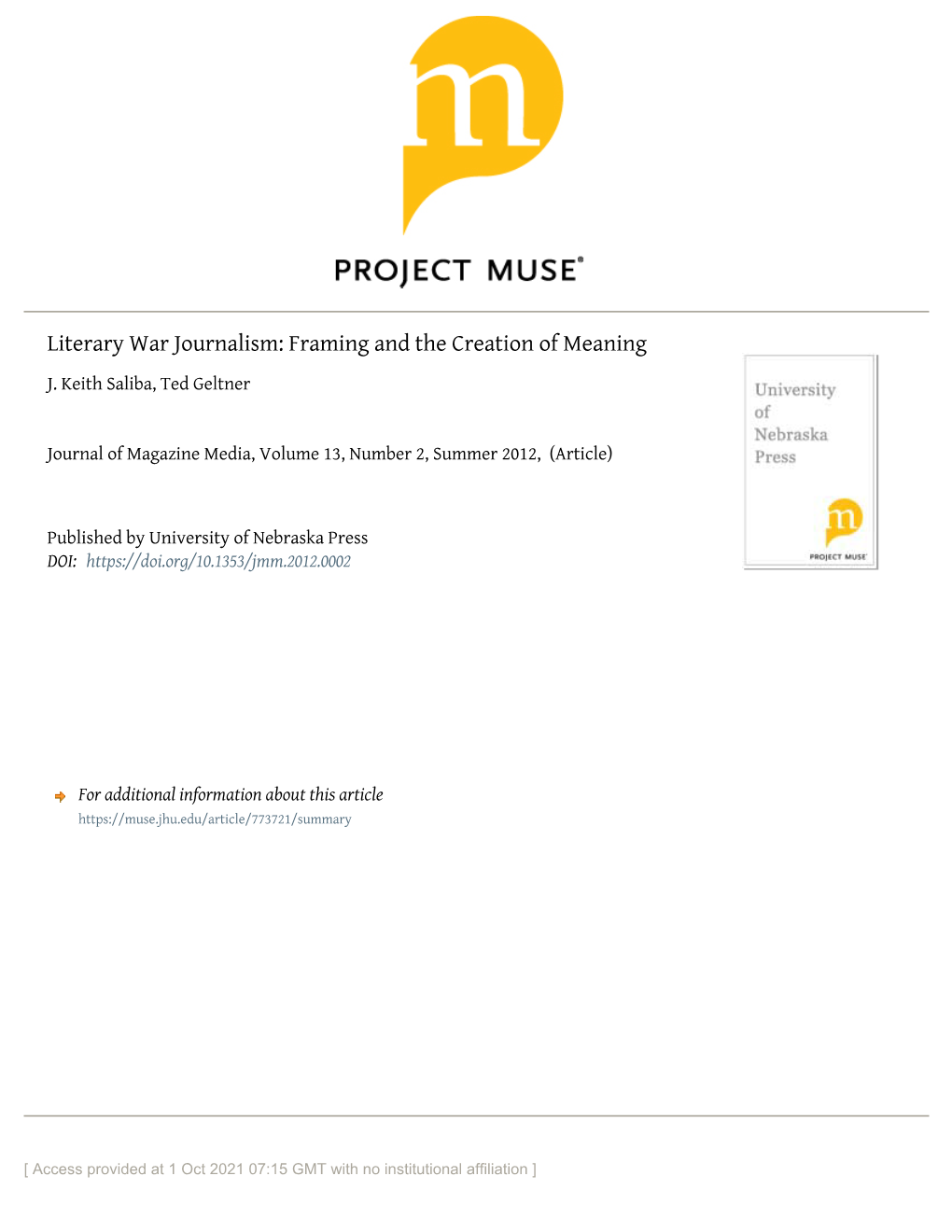 Literary War Journalism: Framing and the Creation of Meaning J