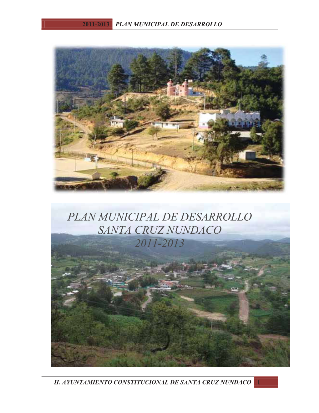 Plan Municipal De Desarrollo Santa Cruz Nundaco 2011-2013