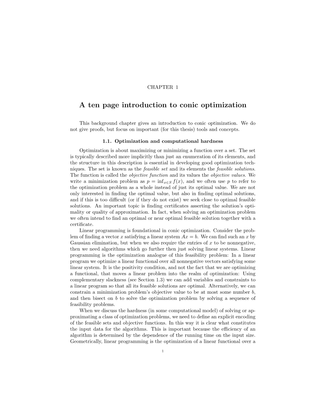 A Ten Page Introduction to Conic Optimization, 2015