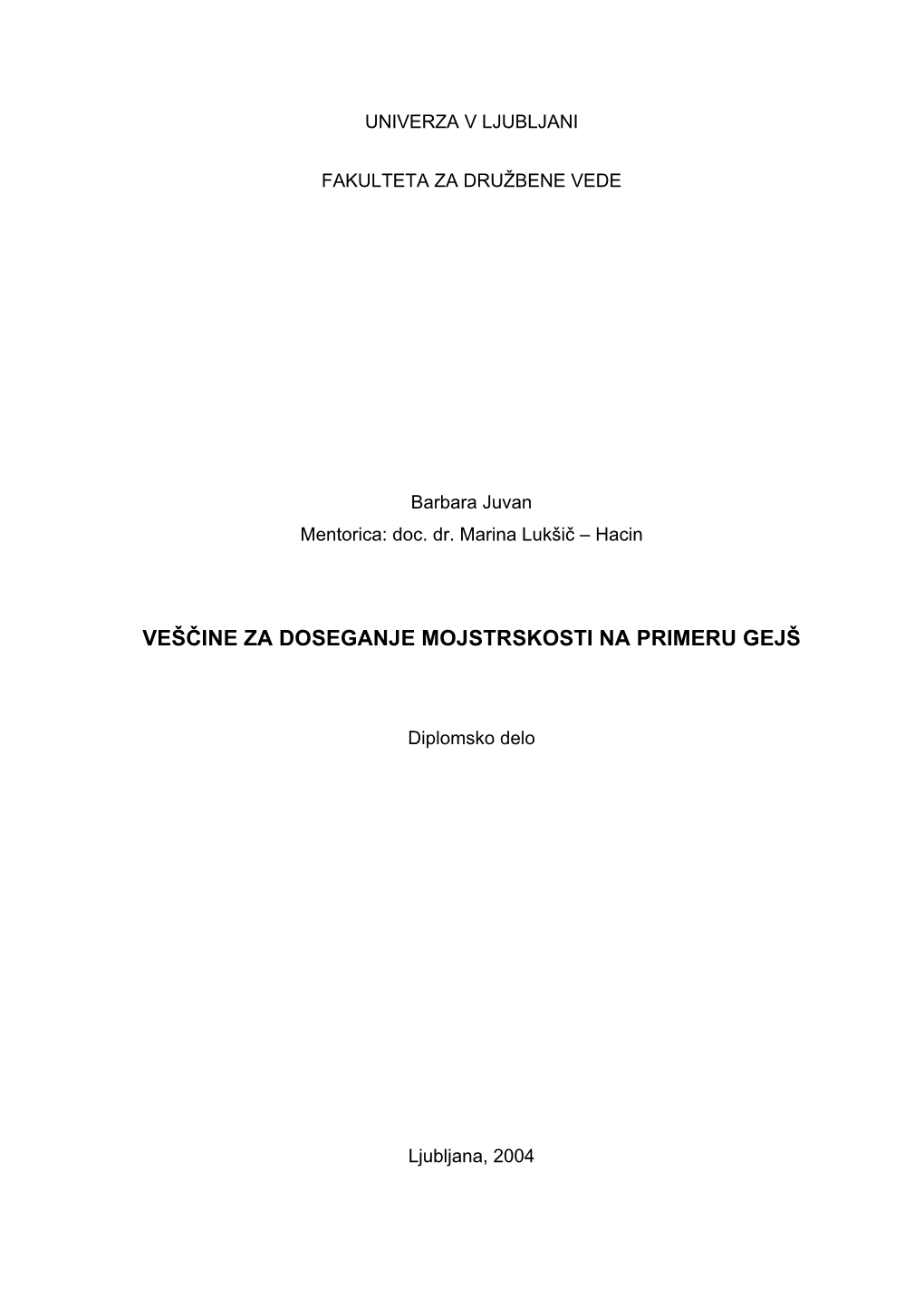 Veščine Za Doseganje Mojstrskosti Na Primeru Gejš