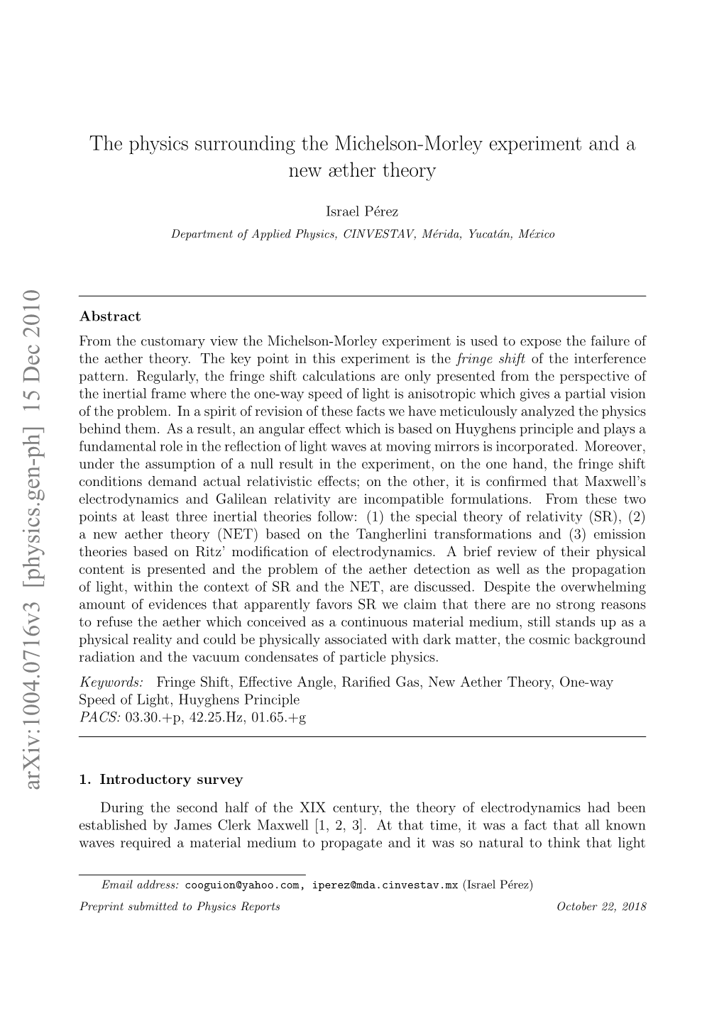 The Physics Surrounding the Michelson-Morley Experiment and a New Æther Theory