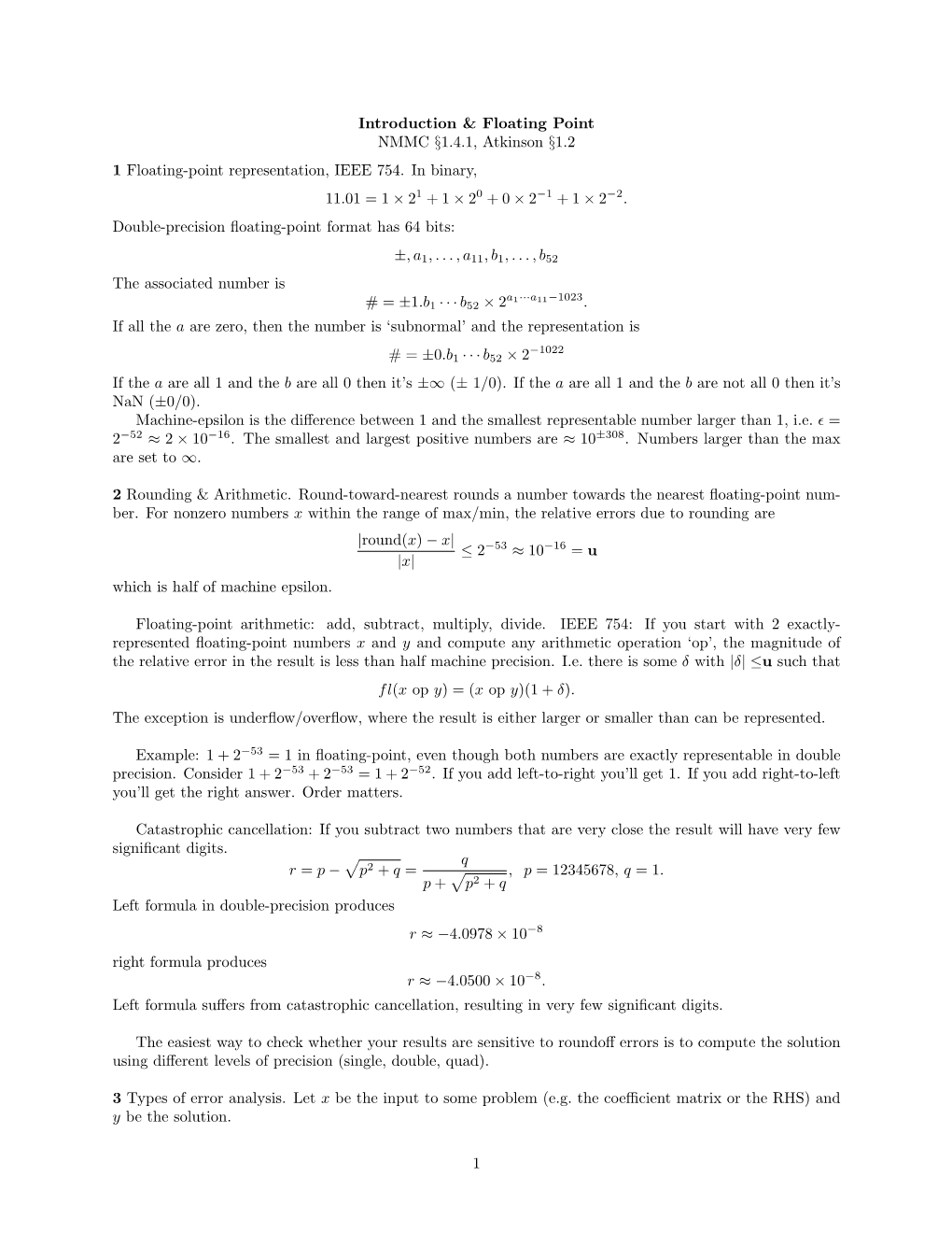 Introduction & Floating Point NMMC §1.4.1, Atkinson §1.2 1 Floating