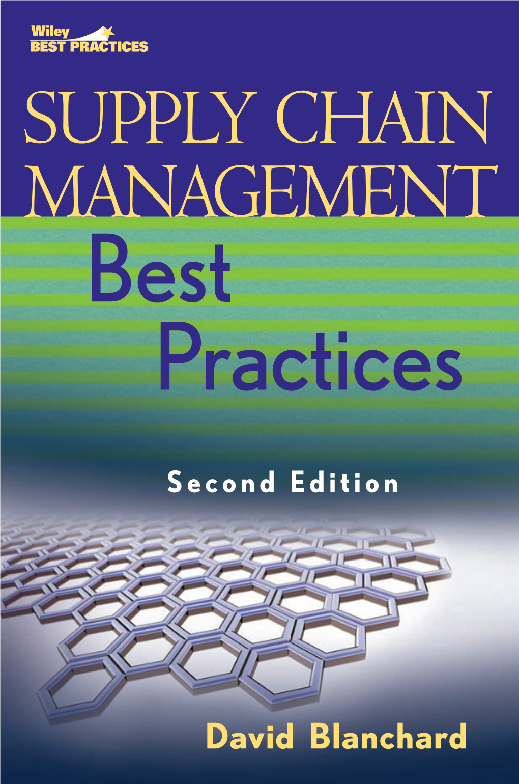 Supply Chain Management Best Practices, Second Edition