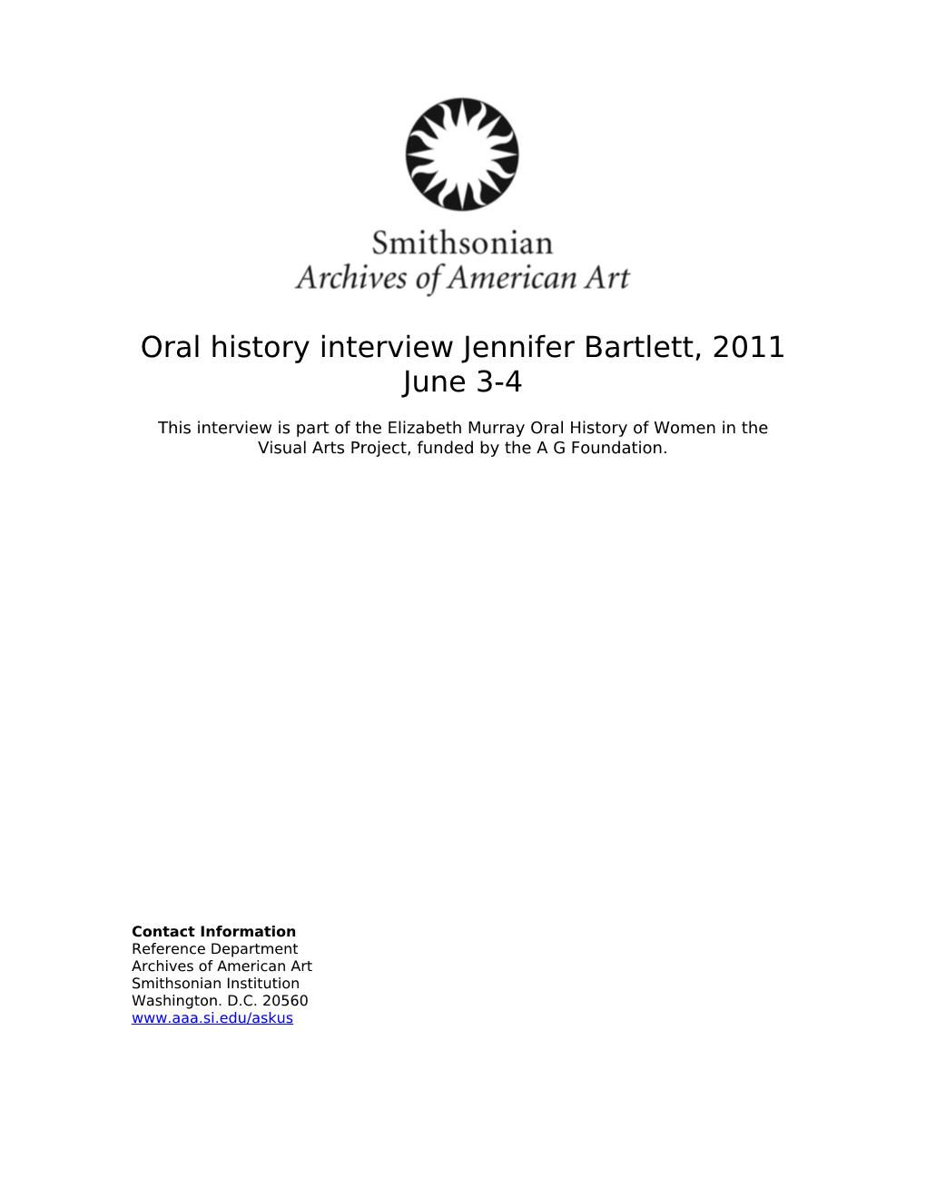 Oral History Interview Jennifer Bartlett, 2011 June 3-4