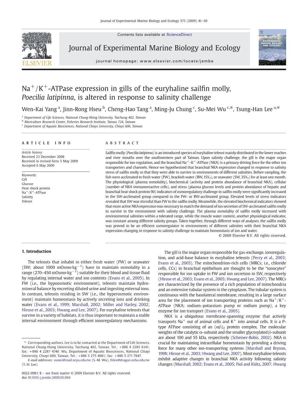 Na+/K+-Atpase Expression in Gills of the Euryhaline Sailfin Molly, Poecilia Latipinna, Is Altered in Response to Salinity Challe