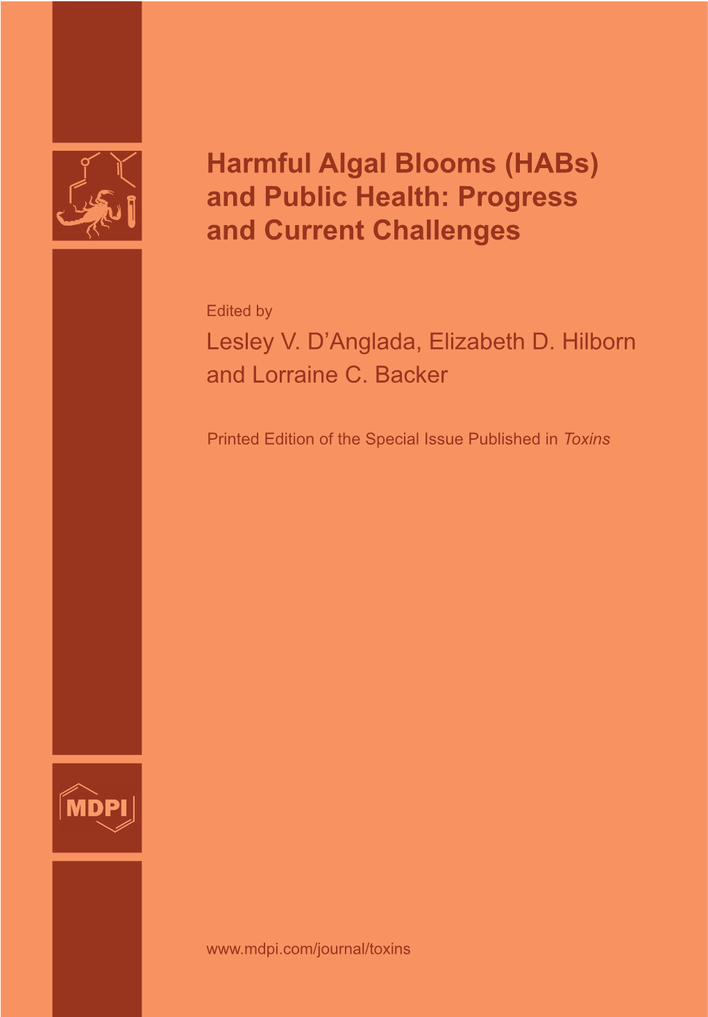 Harmful Algal Blooms (Habs) and Public Health: Progress and Current Challenges