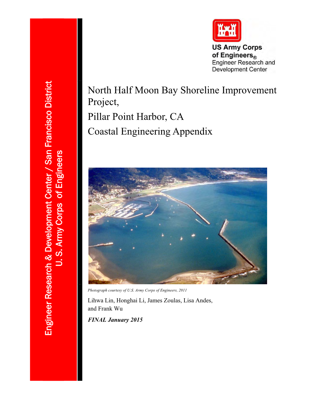 North Half Moon Bay Shoreline Improvement Project, Pillar Point Harbor, CA Coastal Engineering Appendix