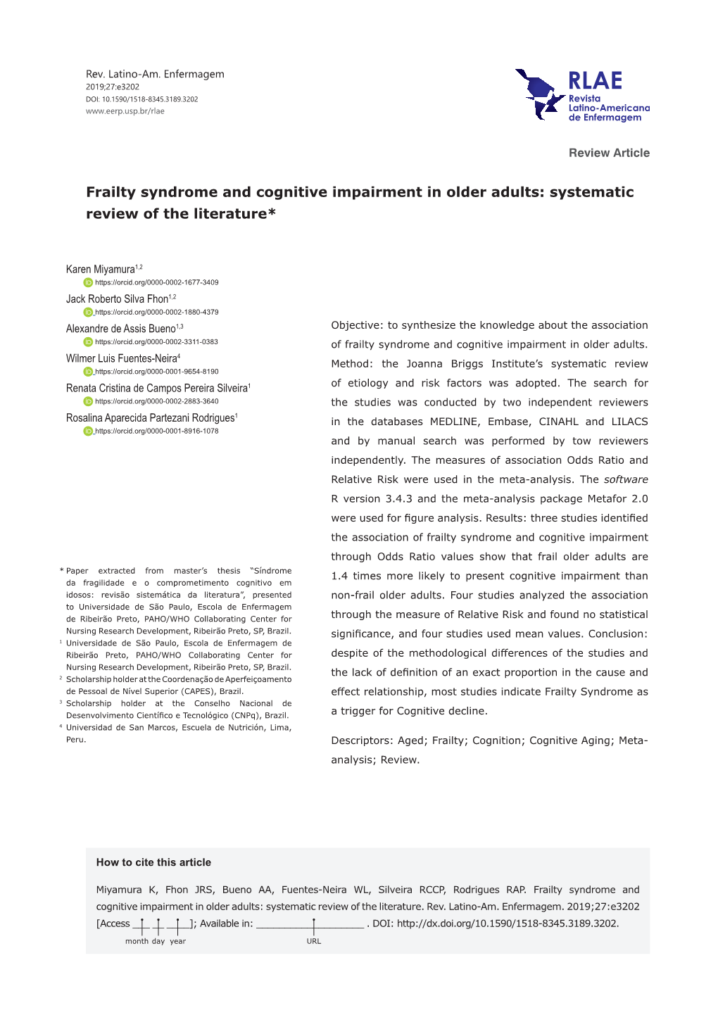 Frailty Syndrome and Cognitive Impairment in Older Adults: Systematic Review of the Literature*