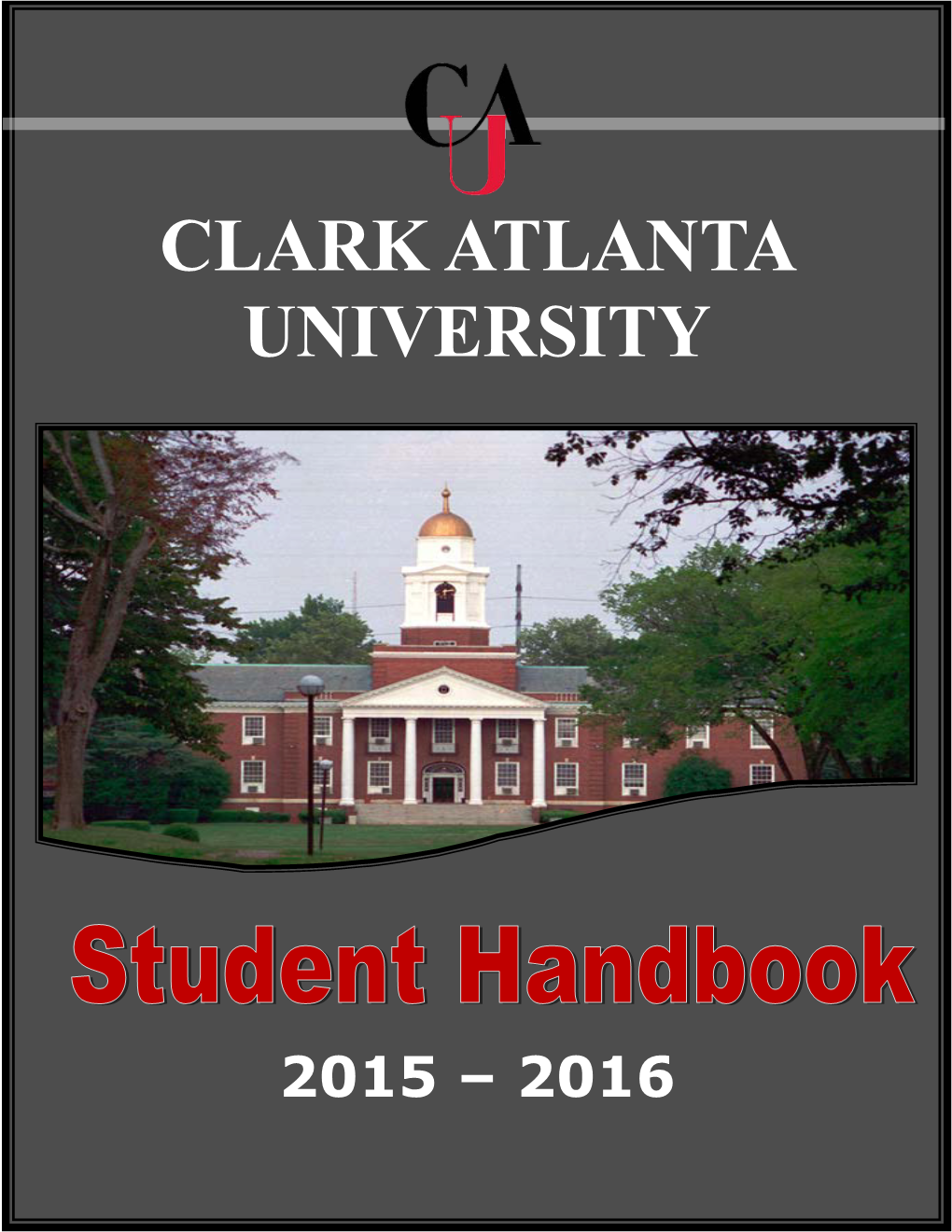 Student Handbook 2015– 2016