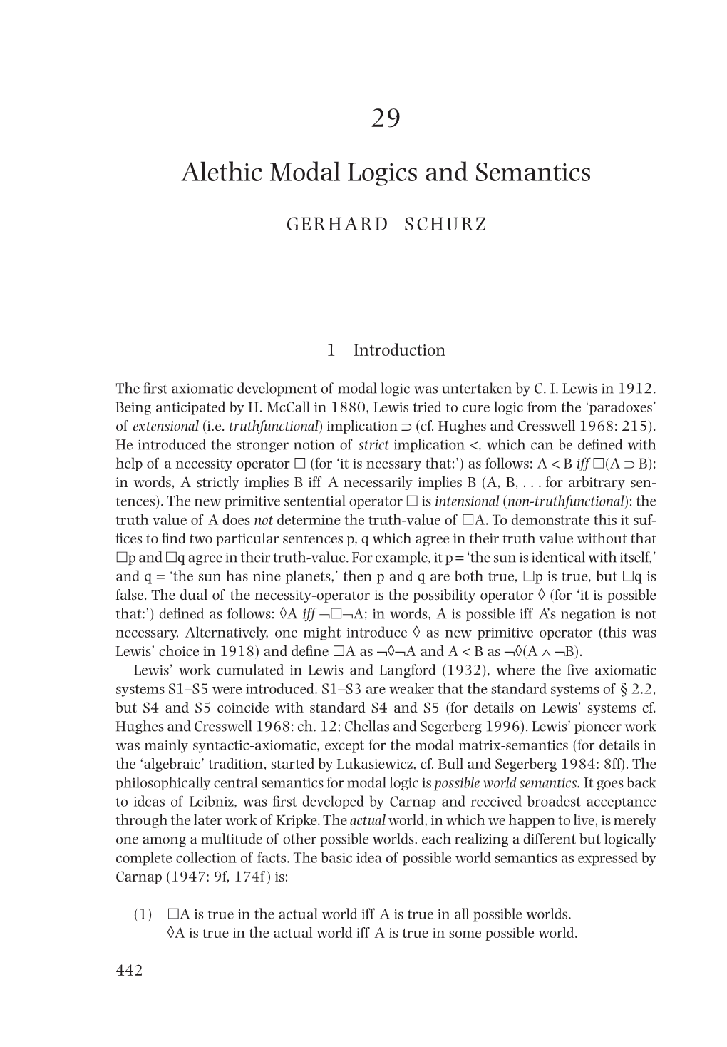 29 Alethic Modal Logics and Semantics