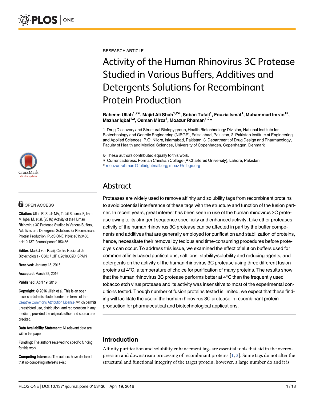 Activity of the Human Rhinovirus 3C Protease Studied in Various Buffers, Additives and Detergents Solutions for Recombinant Protein Production