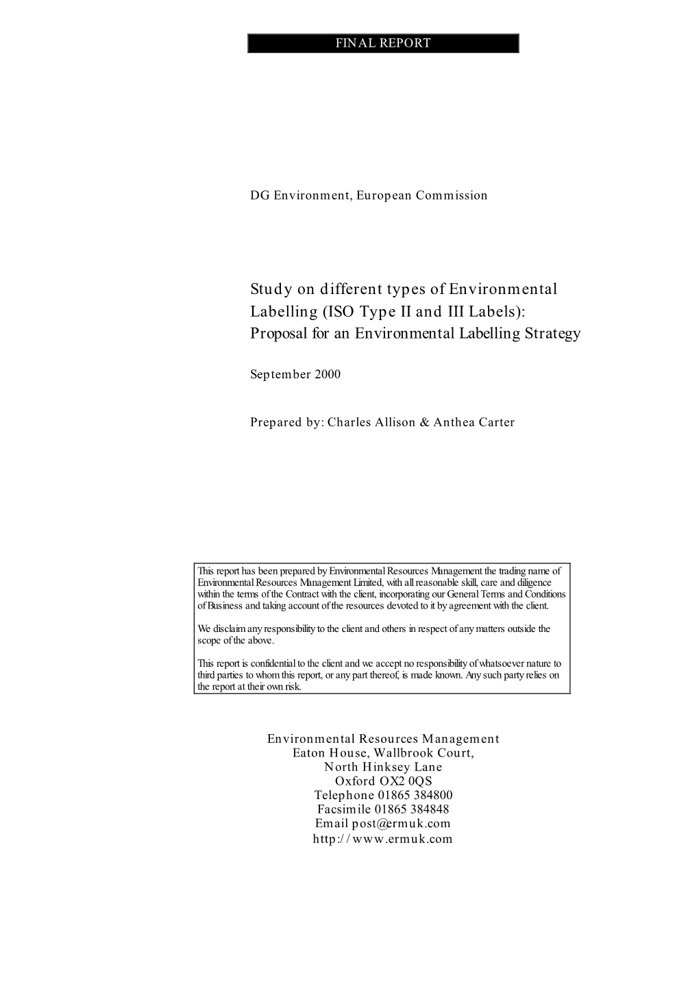 Study on Different Types of Environmental Labelling (ISO Type II and III Labels): Proposal for an Environmental Labelling Strategy