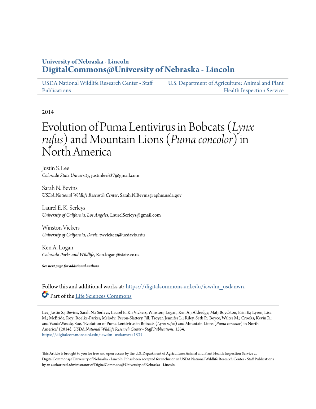 Evolution of Puma Lentivirus in Bobcats (Lynx Rufus) and Mountain Lions (Puma Concolor) in North America Justin S