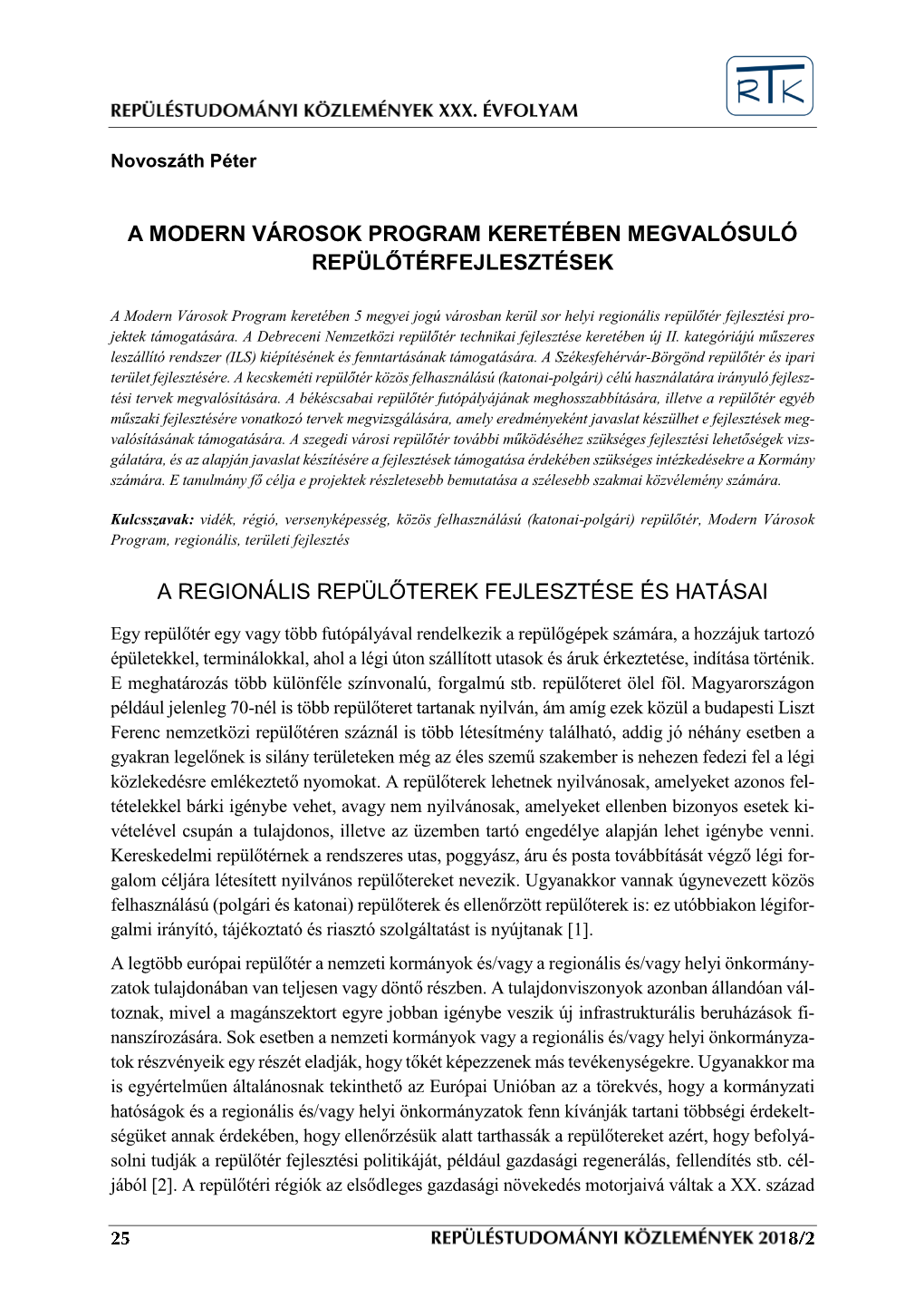 A Modern Városok Program Keretében Megvalósuló Repülőtérfejlesztések a Regionális Repülőterek Fejlesztése És Hatás