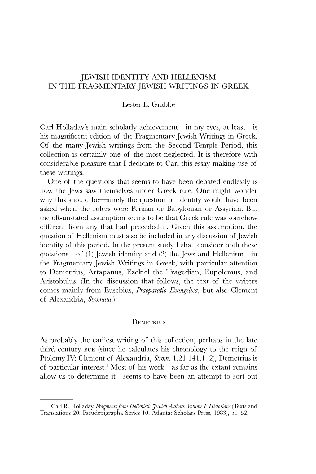 Jewish Identity and Hellenism in the Fragmentary Jewish Writings in Greek