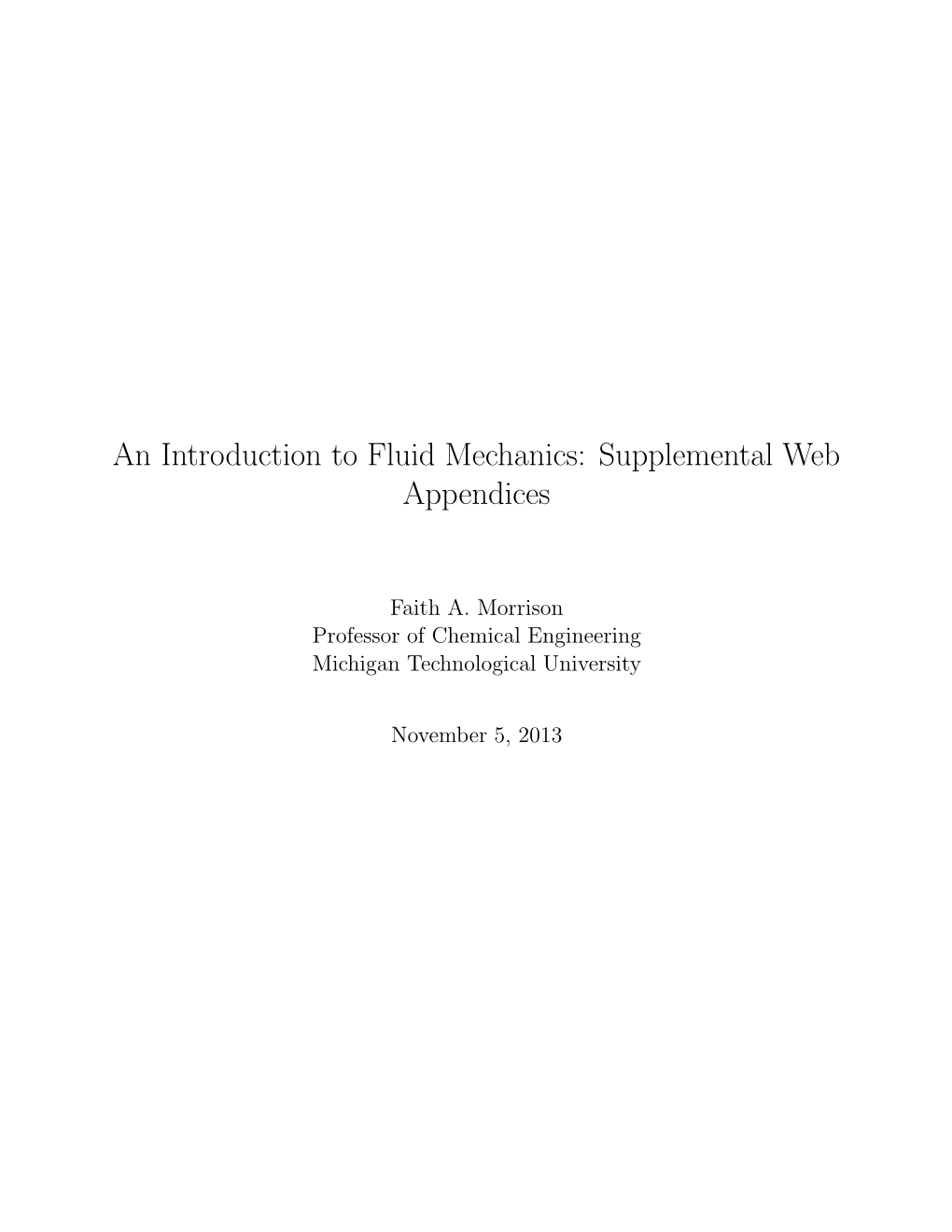 An Introduction to Fluid Mechanics: Supplemental Web Appendices