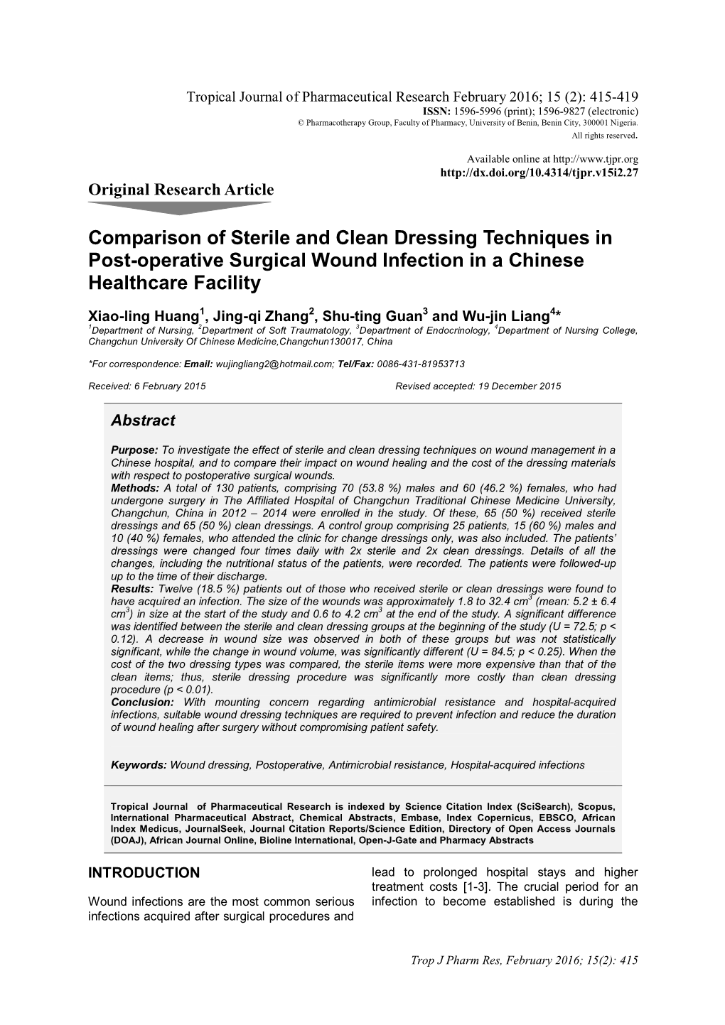 Comparison of Sterile and Clean Dressing Techniques in Post-Operative Surgical Wound Infection in a Chinese Healthcare Facility