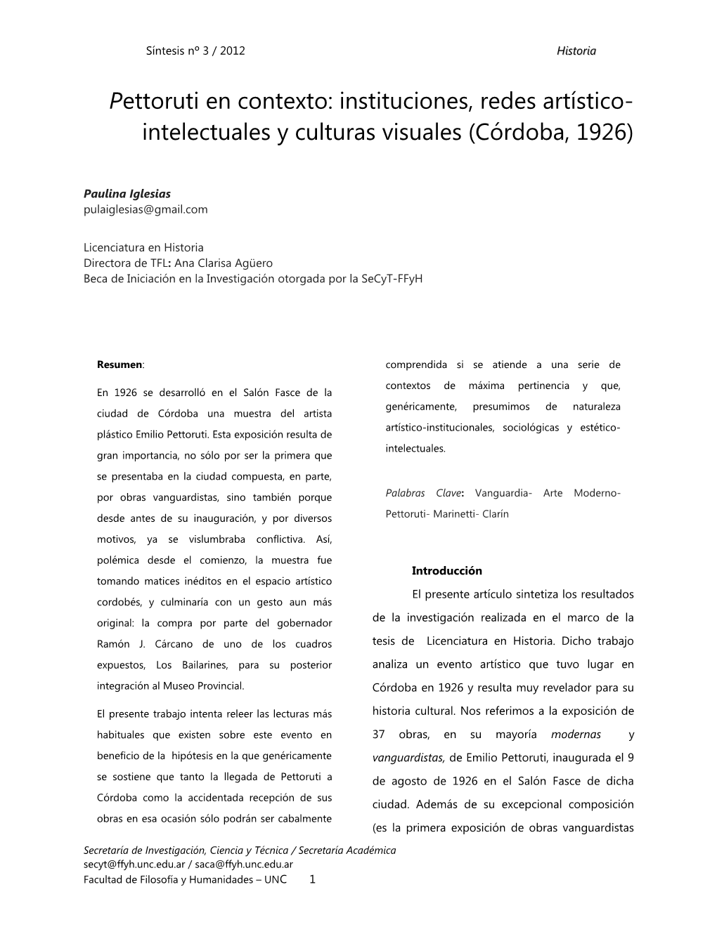 Pettoruti En Contexto: Instituciones, Redes Artístico- Intelectuales Y Culturas Visuales (Córdoba, 1926)