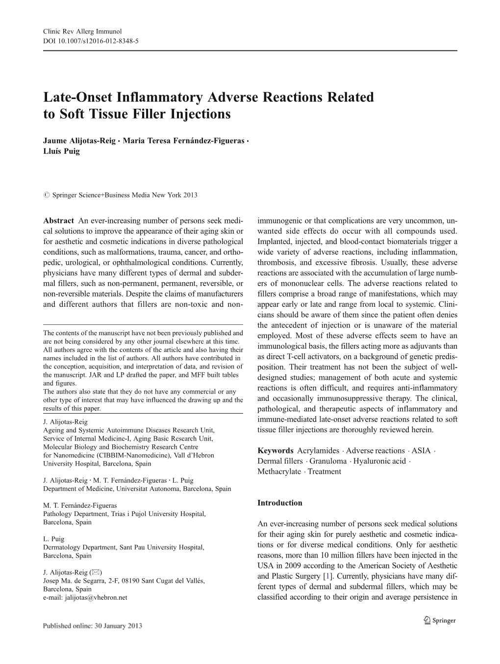 Late-Onset Inflammatory Adverse Reactions Related to Soft Tissue Filler Injections